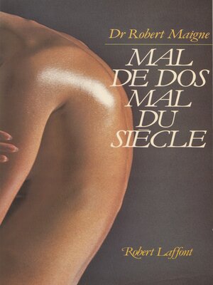 cover image of Mal de dos, mal du siècle